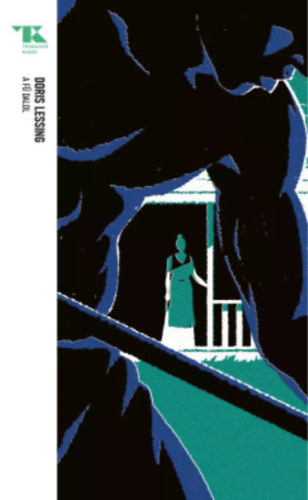 Doris Lessing: A fű dalol e-Könyv