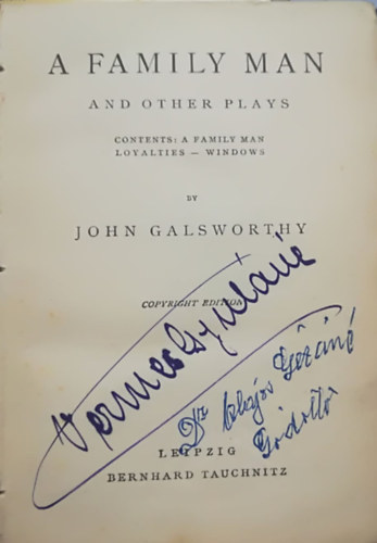 John Galsworthy: A family man and other plays antikvár