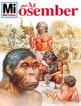 Rainer Köthe: Az ősember - Mi micsoda 43. antikvár