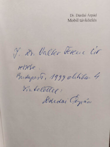 dr. Dárdai Árpád: Mobil távközlés - Dedikált antikvár