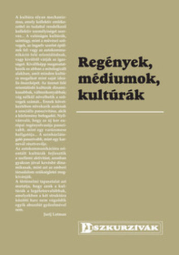 Kovács Árpád (szerk.): Regények, médiumok, kultúrák antikvár