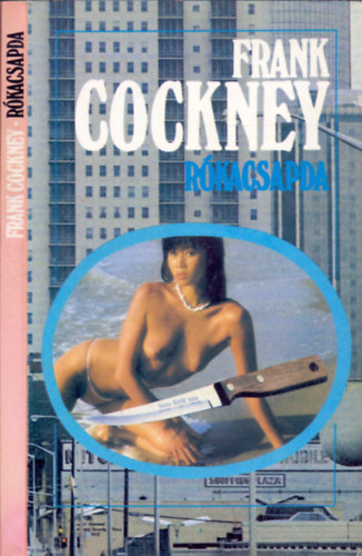 Frank Cockney (Lőrincz L. László): Rókacsapda antikvár