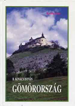 B. Kovács István: Gömörország antikvár