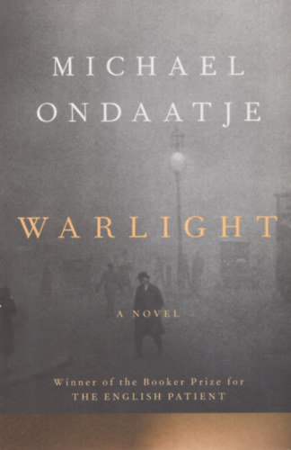 Michael Ondaatje: Warlight antikvár
