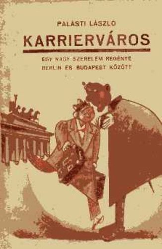 Palásti László: Karrierváros antikvár