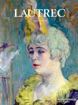 Daniéle Devynck: Lautrec antikvár