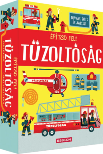 Oxlade, Chris: Építsd fel! Tűzoltóság könyv