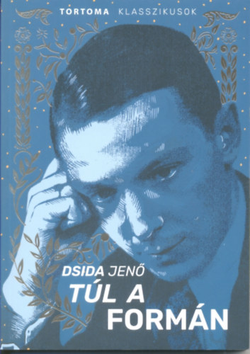 Dsida Jenő: Túl a formán könyv