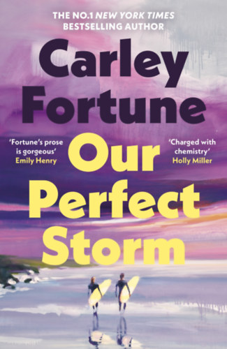 Carley Fortune: Our Perfect Storm - Hardcover könyv