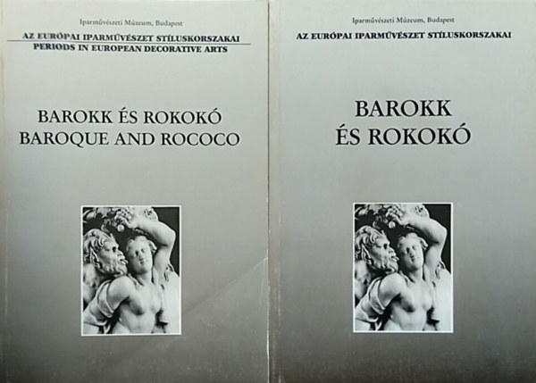 Barokk és Rokokó I-II. (Szövegkötet és képkötet) (Az Európai Iparművészet Stíluskorszakai) antikvár