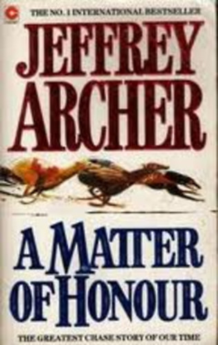 Jeffrey Archer: A matter of honour antikvár