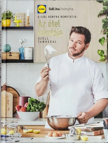 Széll Tamás: Az étel iskolája Széll Tamással antikvár