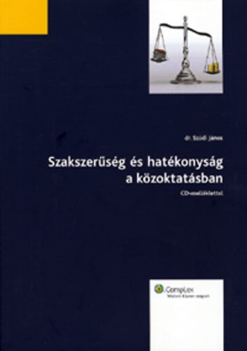 Dr. Szüdi János: Szakszerűség és hatékonyság a közoktatásban  CD  melléklettel antikvár