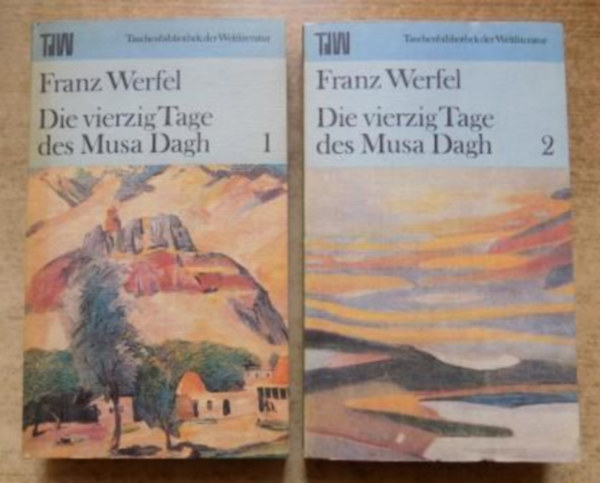 F. Werfel: Die vierzig Tage des Musa Dagh I-II. antikvár