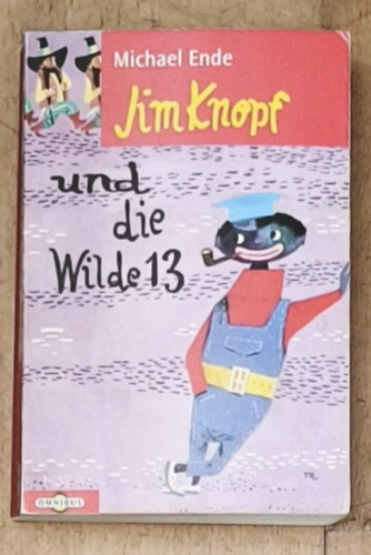 Michael Ende: Jim Knopf und die Wilde 13 antikvár