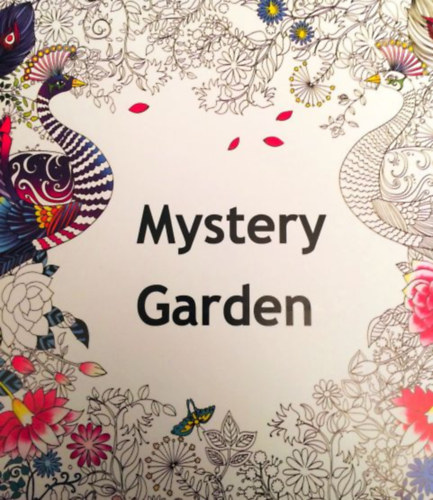 Mystery Garden - felnőtt színező könyv