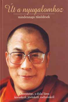 Dalai Láma: Út a nyugalomhoz - Mindennapi tűnődések antikvár