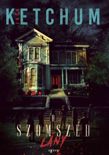 Jack Ketchum: A szomszéd lány antikvár