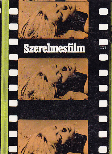 Szabó István: Szerelmesfilm (technikai forgatókönyv) antikvár