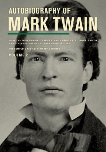 Twain, Mark: Autobiography of Mark Twain, Volume 2 idegen