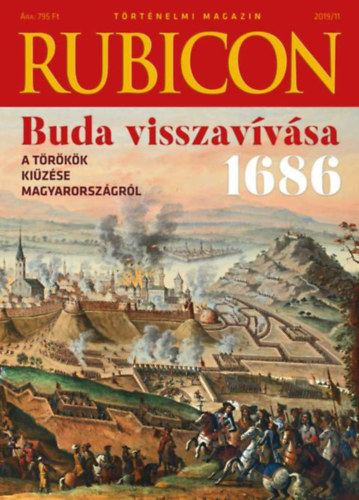 Rubicon - A törökök kiűzése Magyarországról - 2019/11. antikvár