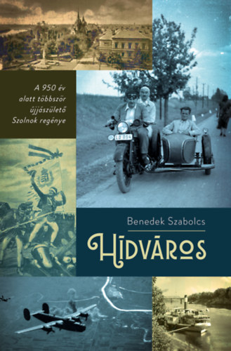 Hídváros – Benedek Szabolcs