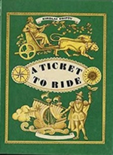 Nikolai Osipov: A Ticket To Ride idegen