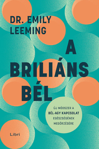 Dr. Emily Leeming: A briliáns bél könyv
