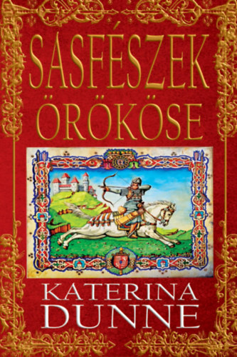 Katerina Dunne: Sasfészek örököse könyv