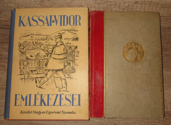 Kassai Vidor, Rédey Mária: 2 könyv Kassai Vidortól/-ról korabeli kiadásban: Kassainé ifjasszony - Jászai Mari és Kassai Vidor szerelmi regénye, Kassai Vidor emlékezései antikvár