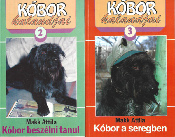 Makk Attila: 2 db Kóbor kalandjai 2-3.- Kóbor beszélni tanul, Kóbor a seregben antikvár