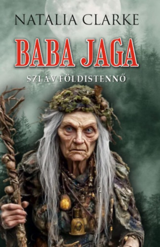 Baba Jaga szláv földistennő akciós termékkép 1