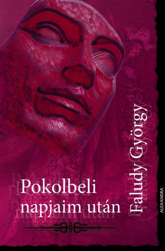 Faludy György: Pokolbeli napjaim után e-Könyv