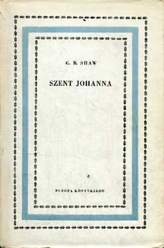 G.B. Shaw: Szent Johanna (Shaw) antikvár