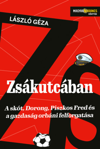 László Géza: Zsákutcában könyv