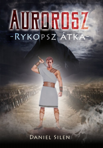 Daniel Silen: Aurorosz -Rykopsz átka- antikvár