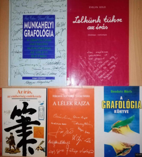 Frits Cohen, Daniel Wander, Evelyn Gold, Bendetz Móric, Rákosné Ács Klára, Loósz Mária: Grafológiai könyvcsomag (5db) Munkahelyi grafológia / Lelkünk tükre az írás / A grafológia könyve / A lélek rajza / Az írás, az emberiség emlékezete antikvár