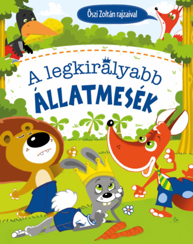 A legkirályabb állatmesék akciós termékkép 1