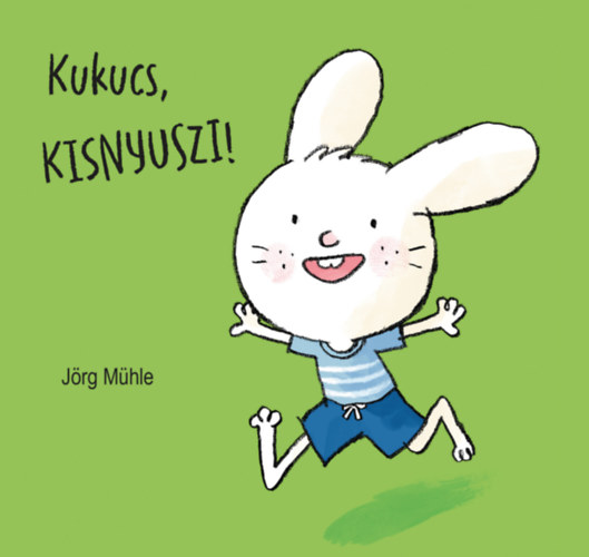 Jörg Mühle: Kukucs, kisnyuszi! könyv