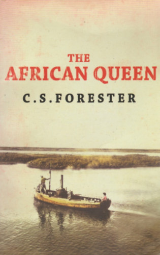 C. S. Forester: The African Queen antikvár