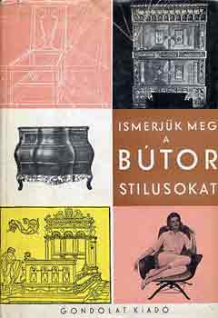 Kaesz Gyula: Ismerjük meg a bútorstílusokat antikvár