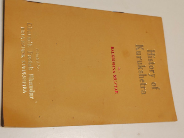 Balkrishna Muztar: History of Kurukshetra antikvár