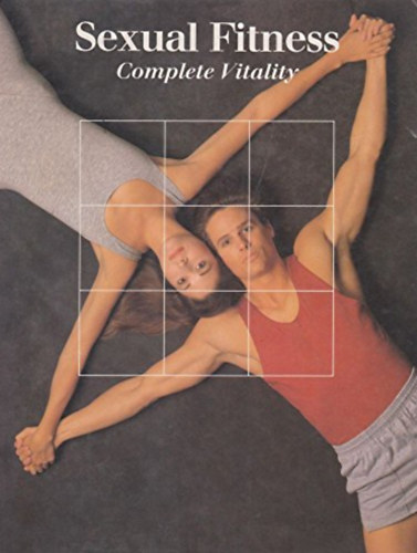 Sexual Fitness : Complete Vitality antikvár