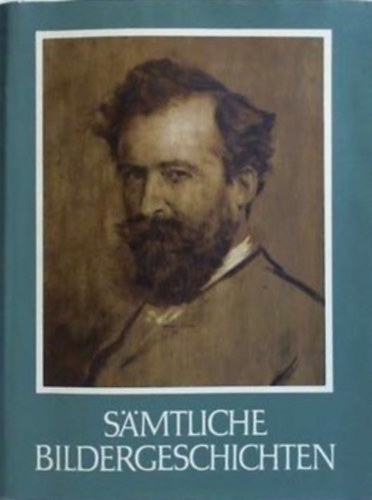 Wilhelm Busch: Sämtliche Bildergeschichten mit 3380 Zeichnungen  und Faksimiles antikvár