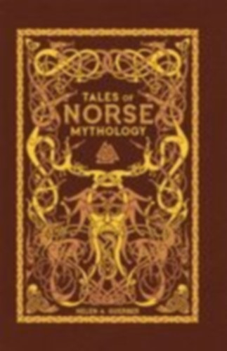 Guerber, Helen A.: Tales of Norse Mythology (Barnes & Noble Omnibus Leatherbound Classics) idegen