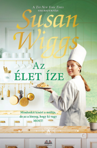 Susan Wiggs: Az élet íze antikvár