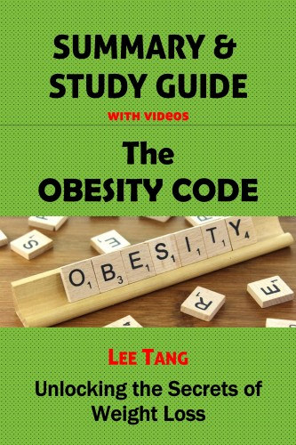 Lee Tang: Summary & Study Guide - The Obesity Code e-Könyv