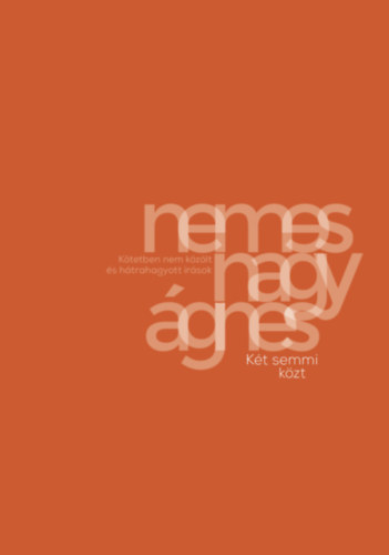 Nemes Nagy Ágnes: Két semmi közt e-Könyv