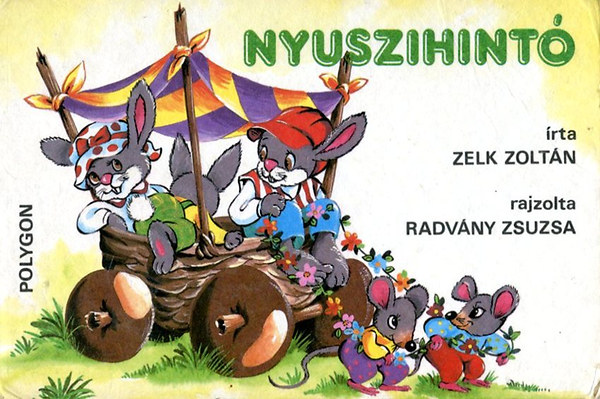 Zelk Zoltán: Nyuszihintó antikvár