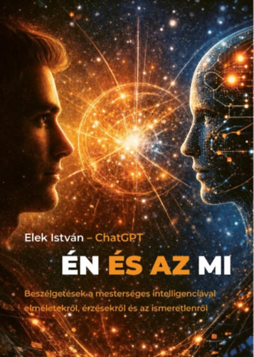 Dr. Elek István: Én és az MI könyv